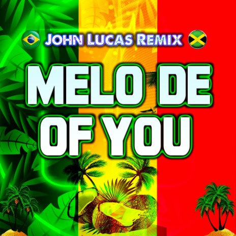 Melo de of You | Boomplay Music