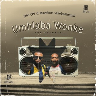Umhlaba Wonke For(Asambeni)