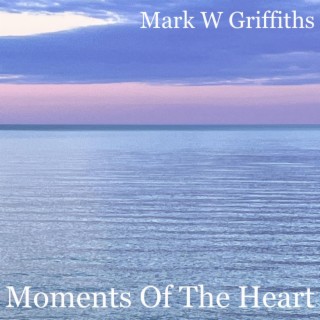 Moments Of The Heart