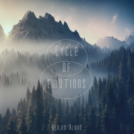 Cycle of Emotions | Boomplay Music