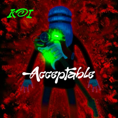 Acceptable ft. weluvta | Boomplay Music