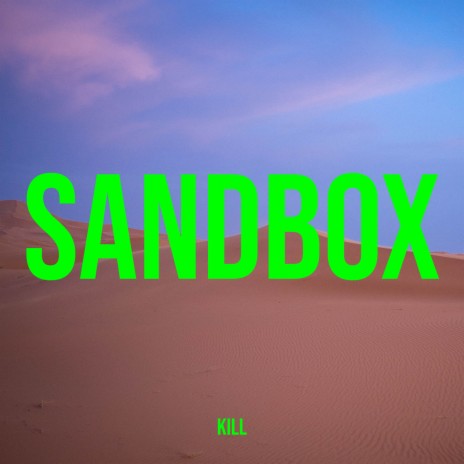 Sandbox | Boomplay Music