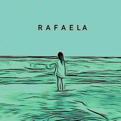 Rafaela | Boomplay Music