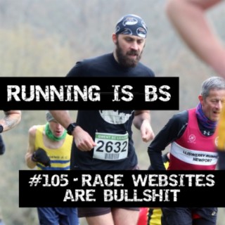 #105 - Race Websites are Bullshit