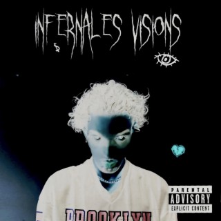 INFERNALES VISIONS (Deluxe)