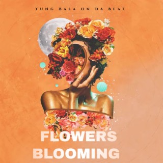 Flowers Blooming