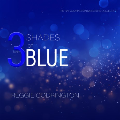 Three Shades of Blue ft. Phil Davis | Boomplay Music