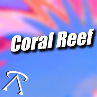 Coral Reef