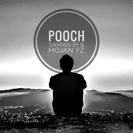 Pooch ft. Saman Pi | Boomplay Music