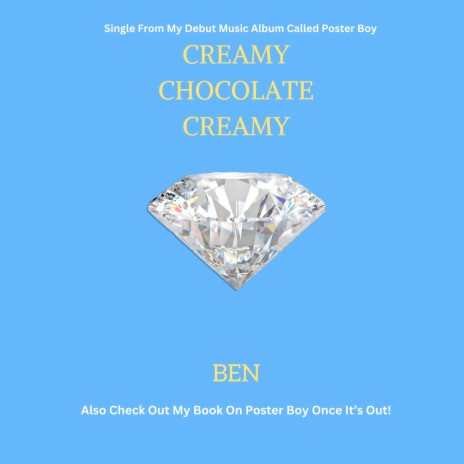 Creamy Chocolate Creamy | Boomplay Music