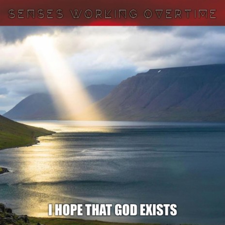 I hope That God Exists