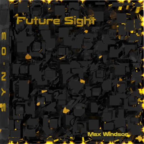 Future Sight | Boomplay Music