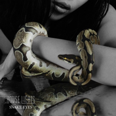 Snake Eyes | Boomplay Music