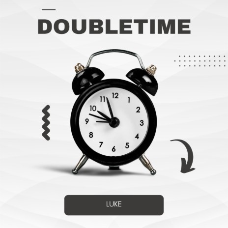 Doubletime | Boomplay Music