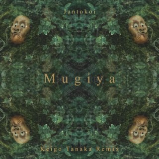 Mugiya (Keigo Tanaka Remix)