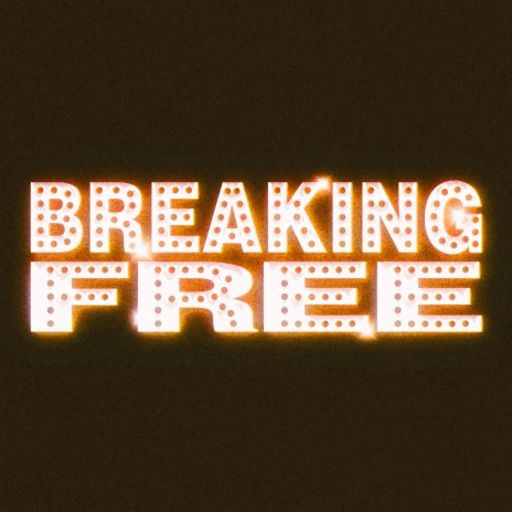 Breaking Free (Funk Remix)