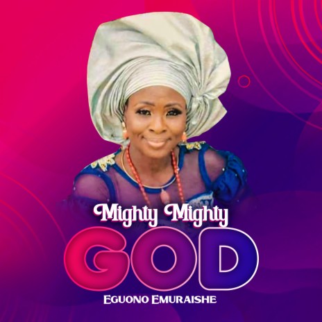 Mighty Mighty God | Boomplay Music
