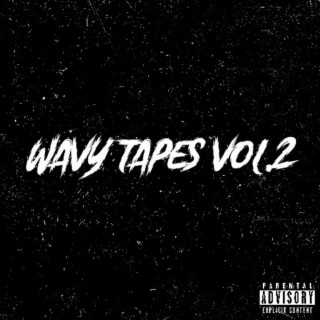 Wavy Tape, Vol. 2