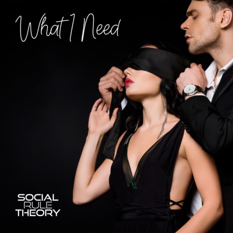What I Need (Instrumental Version) | Boomplay Music