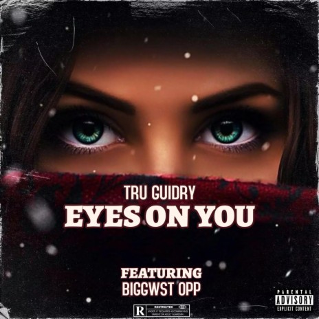 Eyes On You ft. Biggwst Opp | Boomplay Music