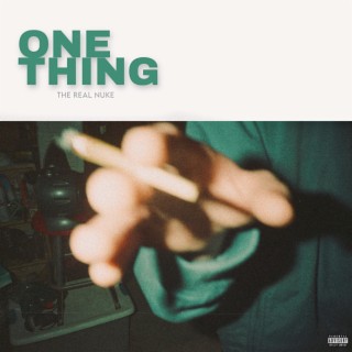 ONE THING