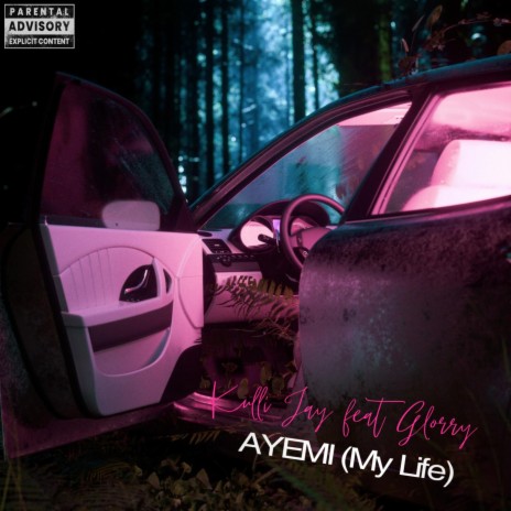Ayemi (My Life) ft. Glorry | Boomplay Music