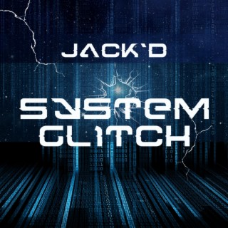 System Glitch