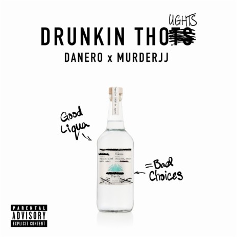 DRUNKIN THOUGHTS | Boomplay Music