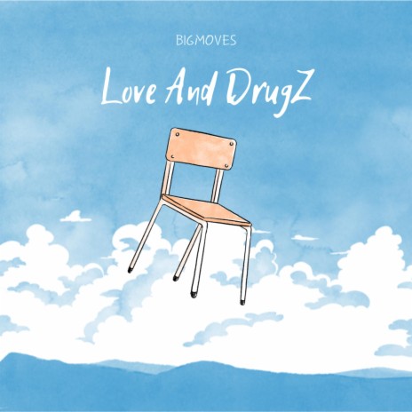 Love and Drugz | Boomplay Music