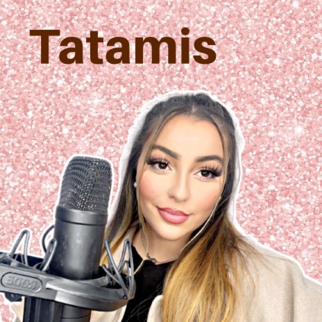 Tatamis | Boomplay Music