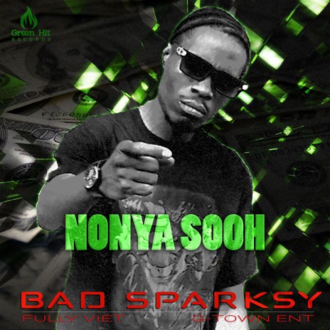 Nonya Sooh | Boomplay Music