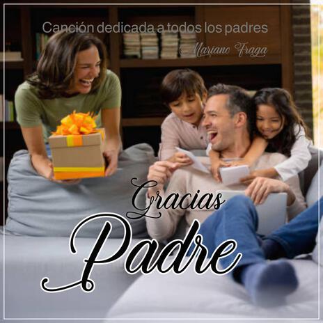 Gracias Padre | Boomplay Music