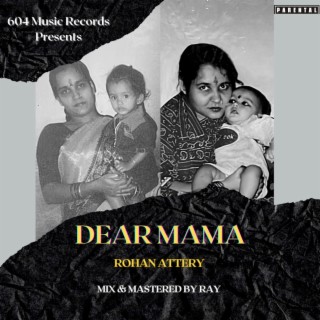 Dear Mama ft. Ray lyrics | Boomplay Music