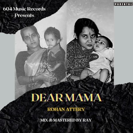 Dear Mama ft. Ray | Boomplay Music