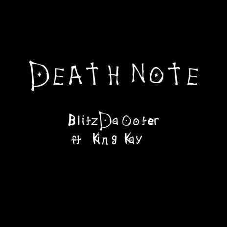 Death Note ft. KingKay | Boomplay Music