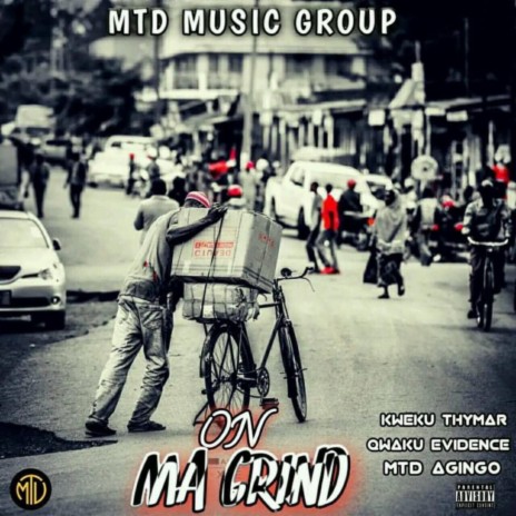 On Ma Grind ft. Qwaku Evidence& Agingo | Boomplay Music