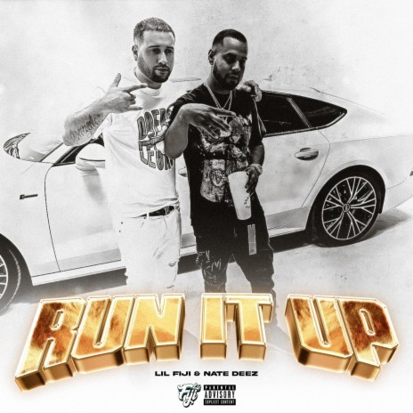 RUN IT UP ft. Nate Deez | Boomplay Music