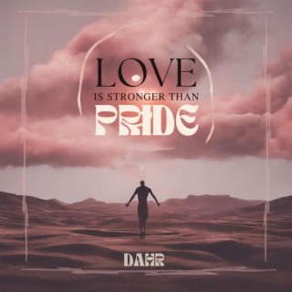 Love Is Stronger Than Pride