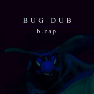 Bug Dub