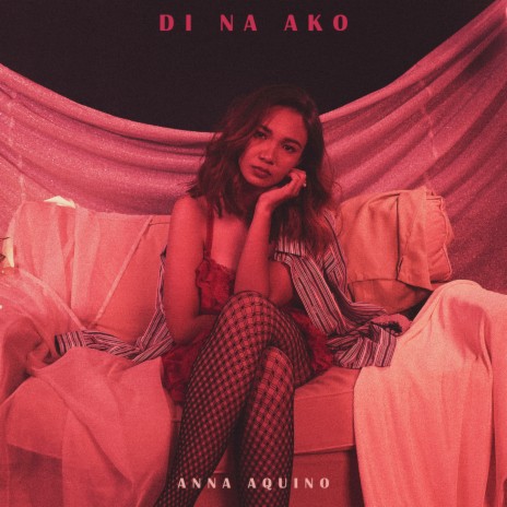 Di Na Ako | Boomplay Music