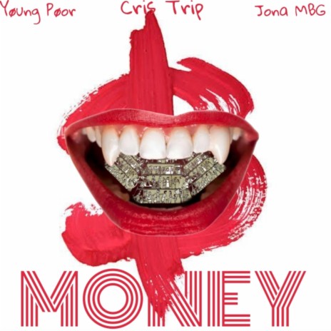 MONEY ft. Yøung Pøor. & JonaMBG | Boomplay Music