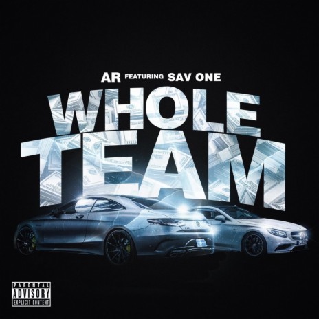 Whole Team (feat. Sav One) | Boomplay Music