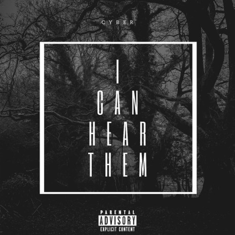 I Can Hear Them | Boomplay Music