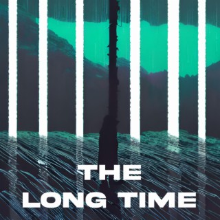 The Long Time