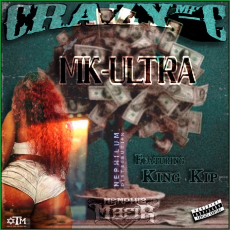 MK-ULTRA (feat. King Kip) | Boomplay Music