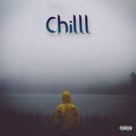 Chilll | Boomplay Music