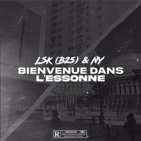 Bienvenue Dans L’Essonne (feat. NY) | Boomplay Music