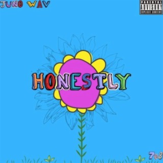 Honestly (feat. 7o8)