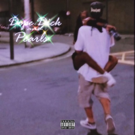 Dope Dick & Pearls | Boomplay Music