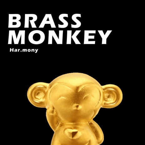 Brass Monkey | Boomplay Music